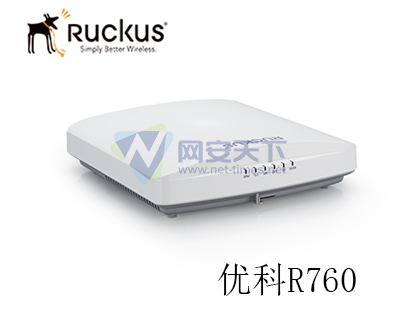 RUCKUS优科发布Wi-Fi 6E无线AP R760